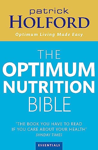 9780749925529: The Optimum Bible. The Book You Have To Read: The Book You Have To Read If Your Care About Your Health
