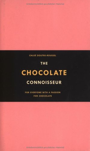 Imagen de archivo de The Chocolate Connoisseur a la venta por Ergodebooks