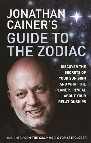 Stock image for Jonathan Cainer's Guide to the Zodiac for sale by AwesomeBooks