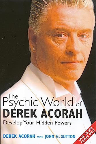 Beispielbild fr The Psychic World Of Derek Acorah: Develop your hidden powers zum Verkauf von WorldofBooks