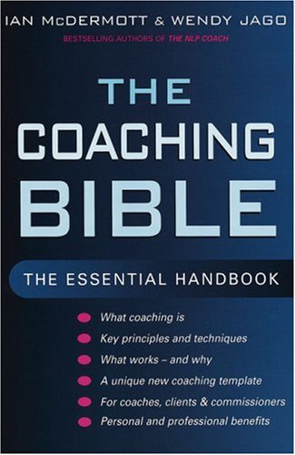 Imagen de archivo de The Coaching Bible: The Essential Handbook a la venta por ThriftBooks-Dallas