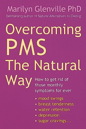 Beispielbild fr Overcoming Pms The Natural Way: How to get rid of those monthly symptoms for ever zum Verkauf von WorldofBooks