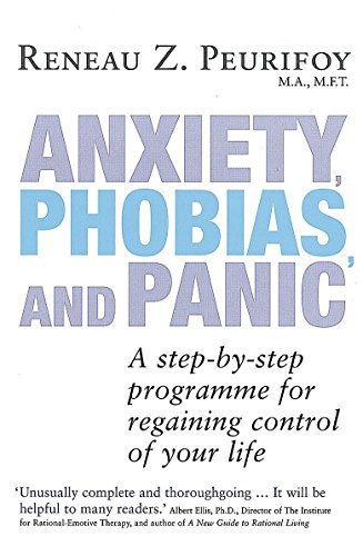 Stock image for Anxiety Phobia and Panic: A Step-by-step Programme for Regaining Control of Your Life for sale by WorldofBooks