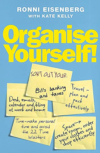 Imagen de archivo de Organise Yourself!: Tried and tested solutions for a stress-free life a la venta por WorldofBooks