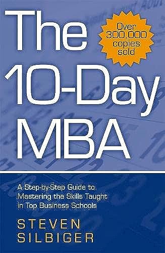 Stock image for The 10-Day MBA for sale by Blackwell's
