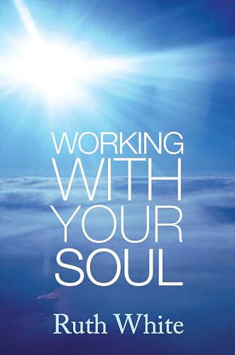 Beispielbild fr Working with Your Soul zum Verkauf von WorldofBooks