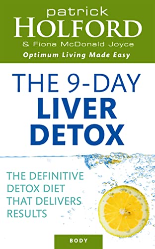 9780749927554: The 9-Day Liver Detox: The definitive detox diet that delivers results