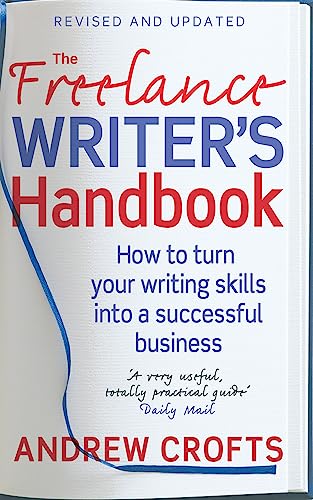 Beispielbild fr The Freelance Writer's Handbook zum Verkauf von Better World Books