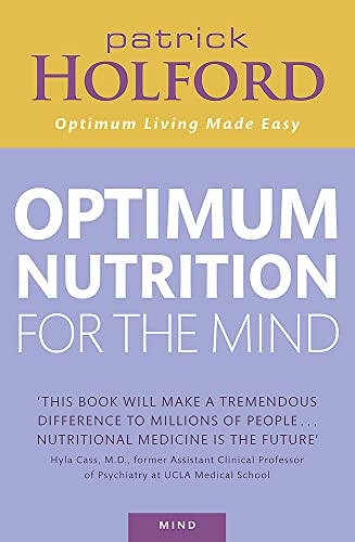 Stock image for Patrick Holford's Optimum Nutrition for the Mind for sale by WorldofBooks