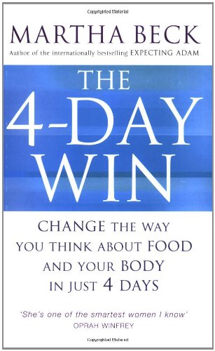 Imagen de archivo de The 4 Day Win: Change the Way You Think About Food and Your Body in Just 4 Days a la venta por AwesomeBooks