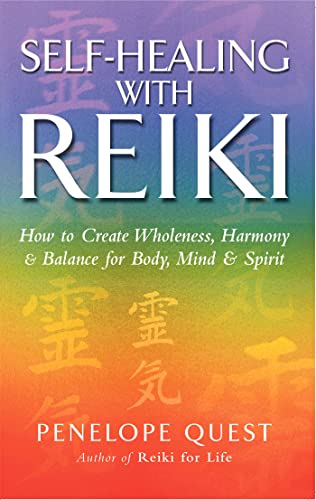 Stock image for Self-Healing With Reiki: How to create wholeness, harmony and balance for body, mind and spirit for sale by WorldofBooks