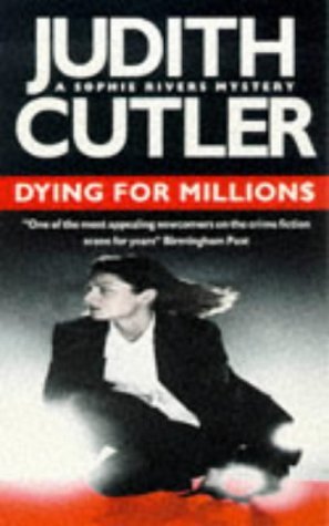 Stock image for Dying for Millions (A Sophie Rivers Mystery) for sale by WorldofBooks