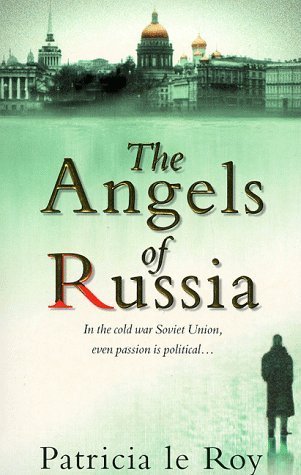 Stock image for The Angels of Russia [Uncorrected Proof Advance Reading Copy] for sale by Eric James