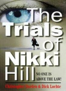 9780749931421: The Trials Of Nikki Hill