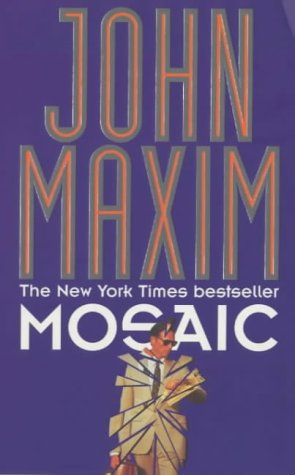 Mosaic (9780749931575) by John R. Maxim