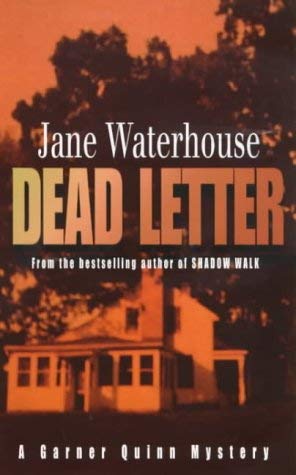 Imagen de archivo de Dead Letter (A Garner Quinn mystery) a la venta por Goldstone Books