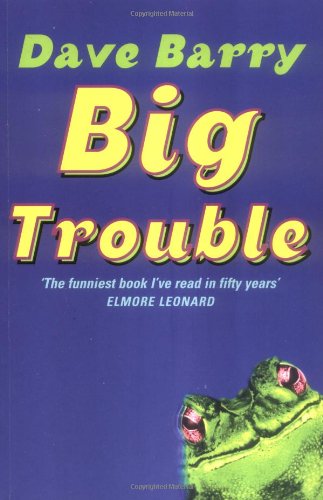 Stock image for Big Trouble for sale by WorldofBooks