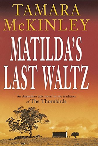 Stock image for Matildas Last Waltz for sale by New Legacy Books