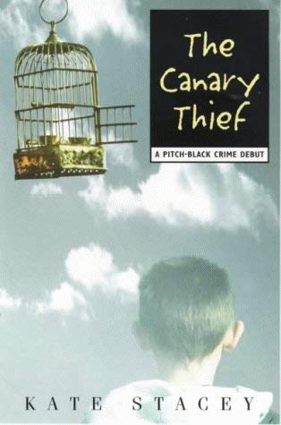 The Canary Thief (A Pitch-black Crime Debut)