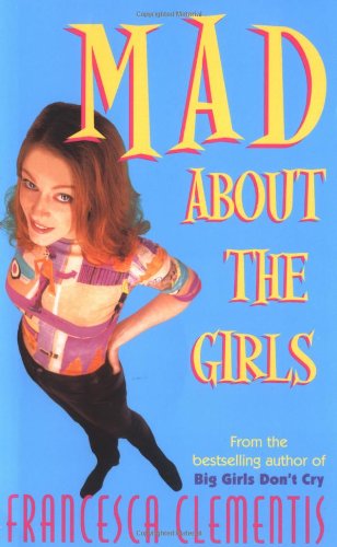 Stock image for Mad About the Girls for sale by Discover Books