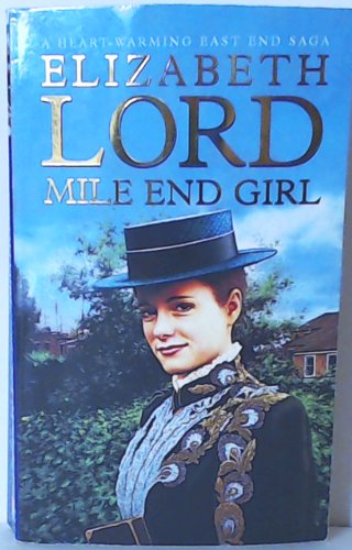 Imagen de archivo de Mile End Girl a la venta por Eric James