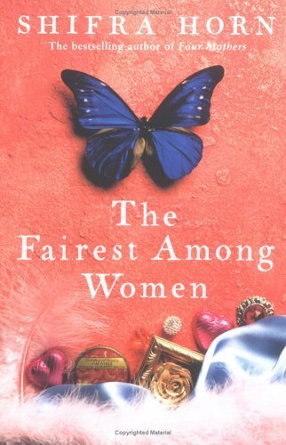 Stock image for The Fairest Among Women for sale by WorldofBooks