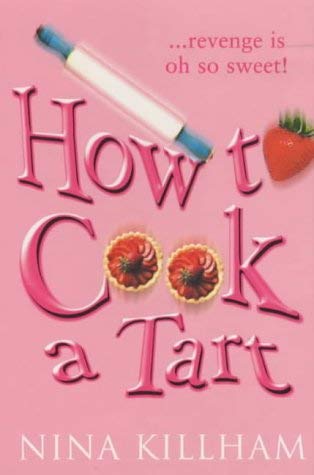 9780749933074: How To Cook A Tart