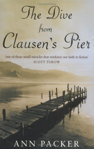 Stock image for The Dive From Clausens Pier for sale by Reuseabook