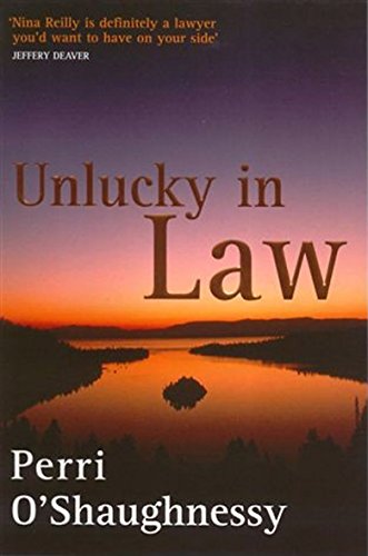 9780749935726: Unlucky In Law: Number 10 in series (Nina Reilly)