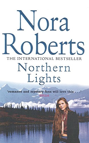 Imagen de archivo de Northern Lights. Nora Roberts a la venta por ThriftBooks-Dallas