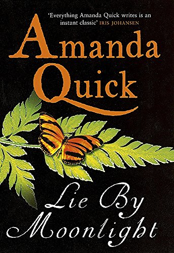 Lie by Moonlight (9780749936310) by Amanda Quick