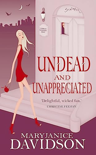 9780749936471: Undead And Unappreciated: Number 3 in series (Undead/Queen Betsy)