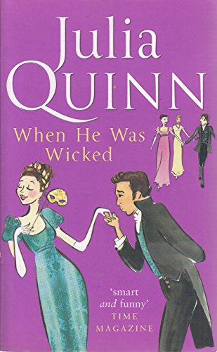 9780749936624: Bridgerton: When He Was Wicked (Bridgertons Book 6): Inspiration for the Netflix Original Series Bridgerton (Bridgerton Family)