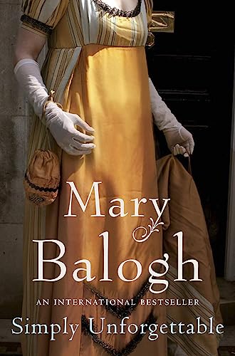 9780749936884: Simply Unforgettable [Paperback] Balogh, Mary