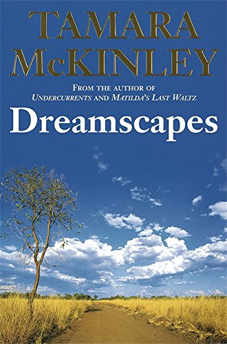 Stock image for Dreamscapes. Tamara McKinley for sale by ThriftBooks-Dallas