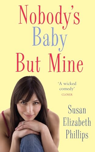 9780749937775: Nobody's Baby But Mine: Number 3 in series (Chicago Stars Series)