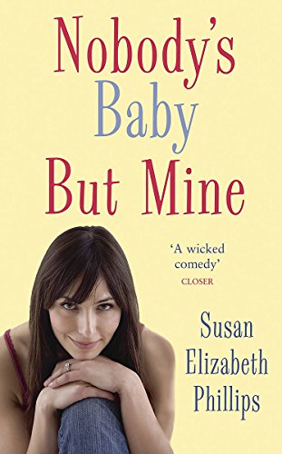 9780749937775: Nobody's Baby But Mine: Number 3 in series