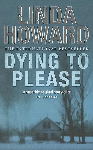 Dying to Please (9780749937812) by Howard, Linda