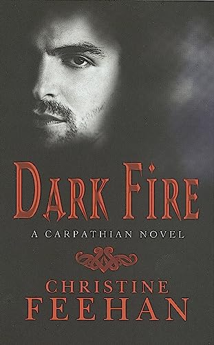 9780749937843: Dark Fire (Carpathians): Number 6 in series (Dark Carpathian)
