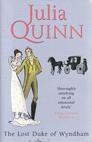The Lost Duke of Wyndham: Number 1 in series (Two Dukes of Wyndham) (9780749937935) by Julia Quinn