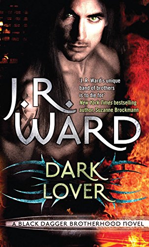 Stock image for Dark Lover: Number 1 in series (Black Dagger Brotherhood) for sale by WorldofBooks