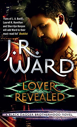 9780749938222: Lover Revealed: Number 4 in series (Black Dagger Brotherhood)