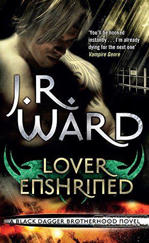 Imagen de archivo de Lover Enshrined (Black Dagger Brotherhood) (Black Dagger Brotherhood): Number 6 in series a la venta por WorldofBooks