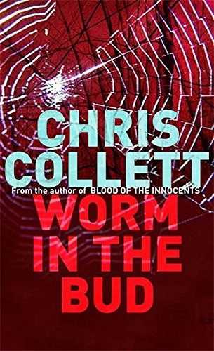 Beispielbild fr The Worm in the Bud: DI Tom Mariner Crime Series: Book 1 zum Verkauf von WorldofBooks