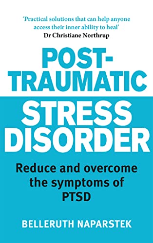 Beispielbild fr Post-Traumatic Stress Disorder: Reduce and overcome the symptoms of PTSD zum Verkauf von WorldofBooks