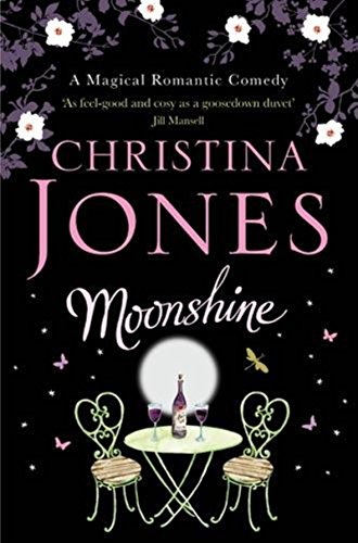 9780749940744: Moonshine: A magical romantic comedy