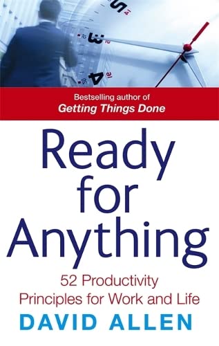 Imagen de archivo de Ready For Anything: 52 productivity principles for work and life a la venta por Chiron Media