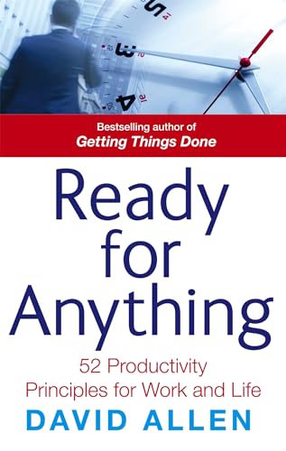 9780749941024: Ready For Anything: 52 productivity principles for work and life