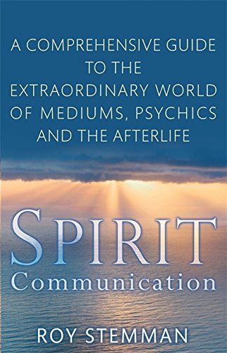 Beispielbild fr Spirit Communication: An investigation into the extraordinary world of mediums, psychics and the afterlife zum Verkauf von WorldofBooks