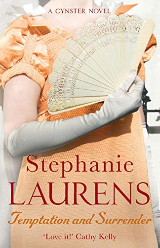 Temptation And Surrender (Cynster Novels) (9780749941444) by Laurens, Stephanie